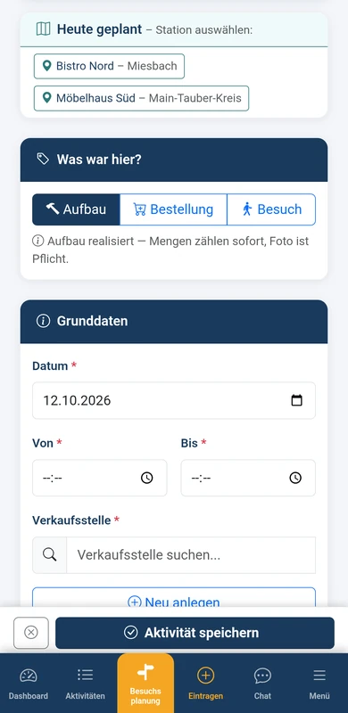 Aktions Tracker auf dem Smartphone: Formular zum Eintragen einer Aktivität mit den heute geplanten Stationen, der Auswahl Aufbau, Bestellung oder Besuch und den Grunddaten